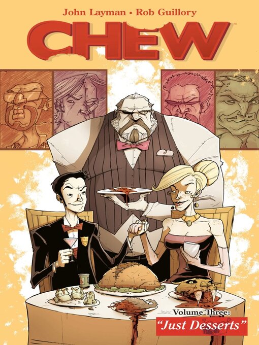 Titeldetails für Chew (2009), Volume 3 nach John Layman - Verfügbar